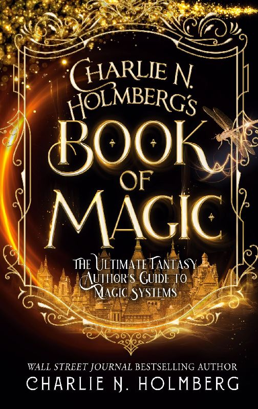 Charlie N. Holmberg's Book of Magic