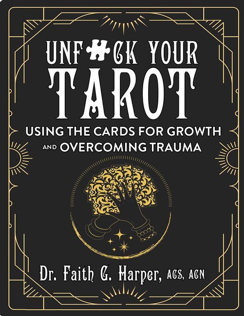 Unfuck Your Tarot