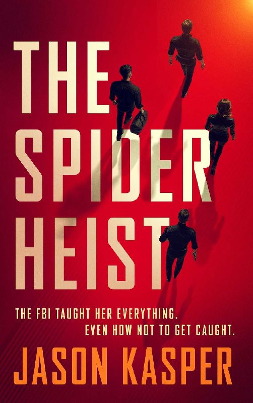 The Spider Heist