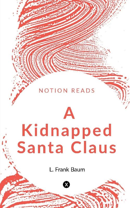 A Kidnapped Santa Claus