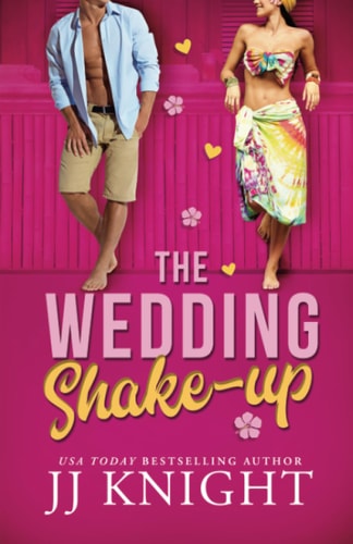 The Wedding Shake-up (Wedding Meet Cute)
