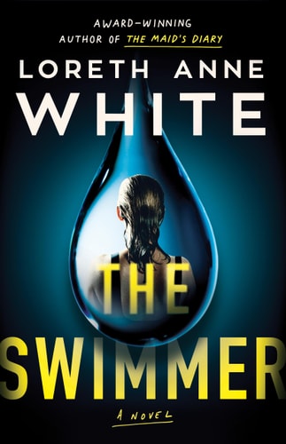 The Swimmer: A Novel