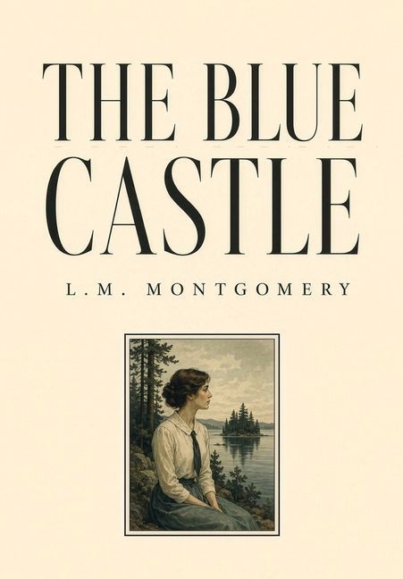 The Blue Castle