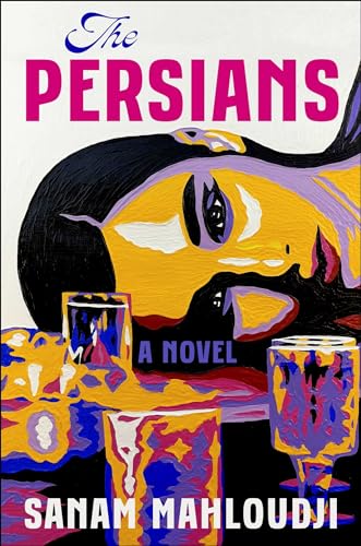 Persians: A Novel