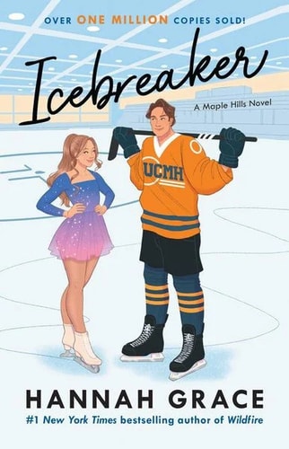 Icebreaker: A Novel (The Maple Hills Series)