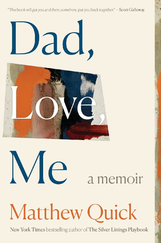 Dad, Love, Me