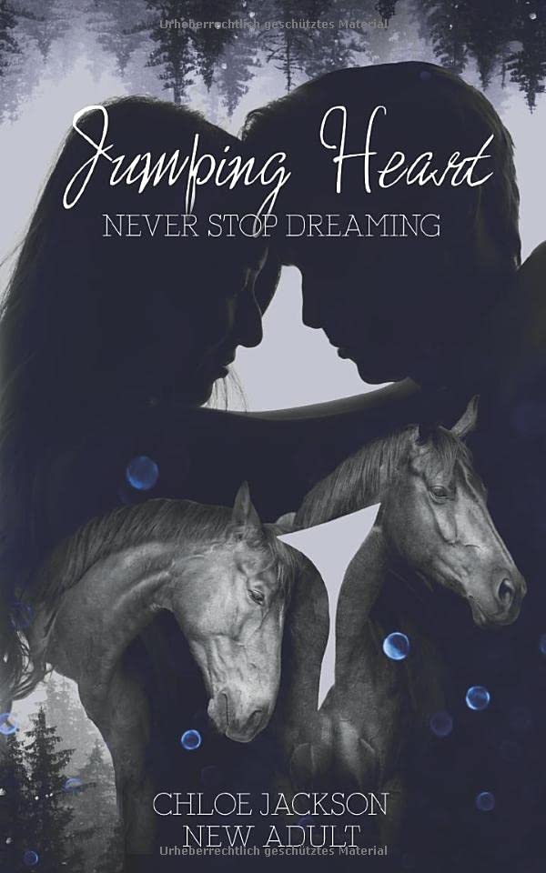 Jumping Heart: Never stop dreaming
