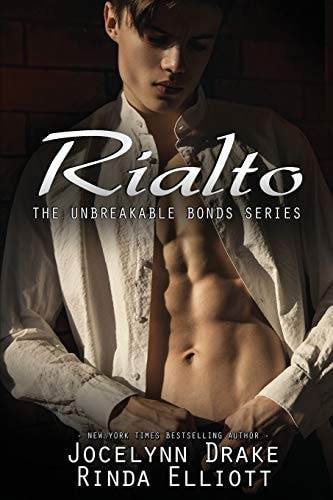 Rialto (Unbreakable Bonds Series)