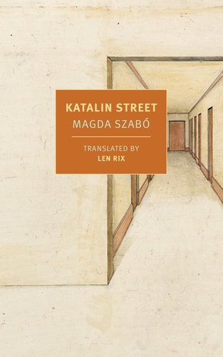 Katalin Street (New York Review Books Classics)