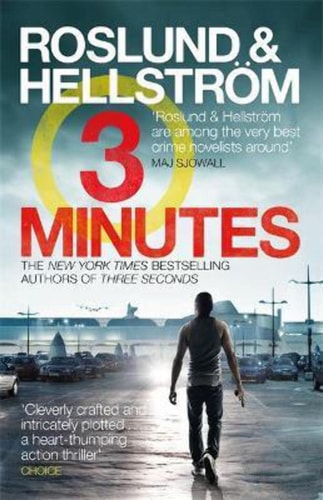 Three Minutes (A Ewert Grens Thriller (6))