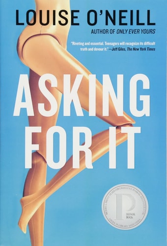 Asking for It