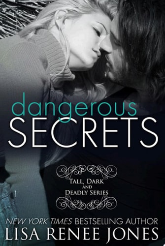 Dangerous Secrets (Tall, Dark, and Deadly Book 2)