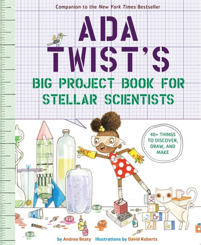 Ada Twist's Big Project Book for Stellar Scientists (The Questioneers)