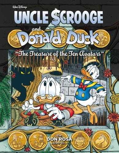 Walt Disney Uncle Scrooge and Donald Duck: "The Treasure of the Ten Avatars": The Don Rosa Library Vol. 7