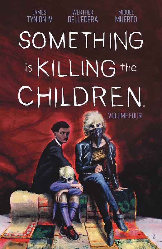 Something is Killing the Children Vol. 4