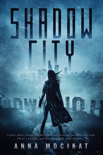 Shadow City (Tales of the Shadow City)