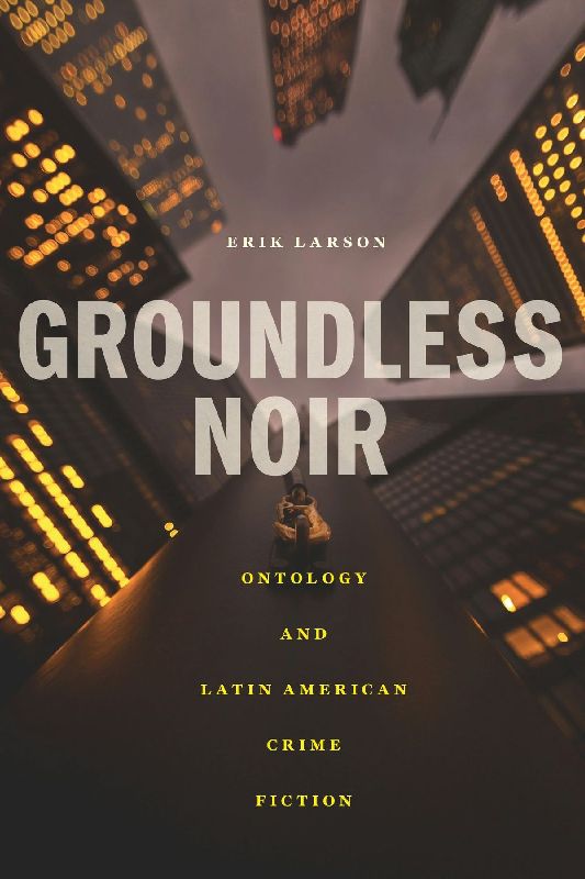 Groundless Noir