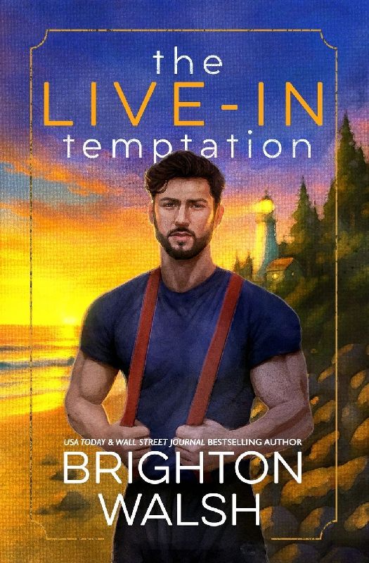 The Live-In Temptation