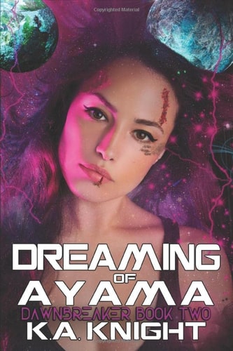 Dreaming of Ayama (Dawnbreaker)