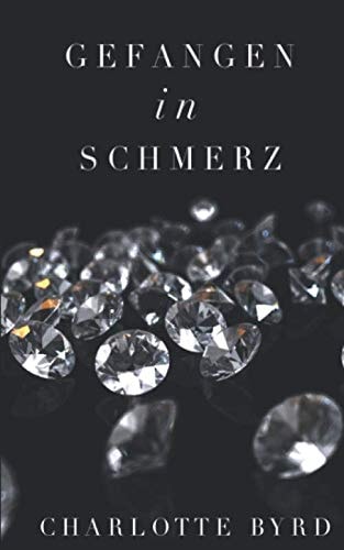 Gefangen in Schmerz (Gefangen in Eis, Band 2)