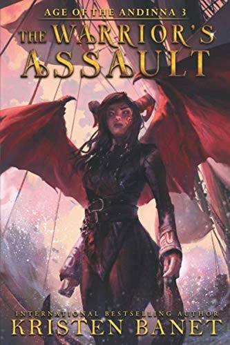 The Warrior's Assault (Age of the Andinna)