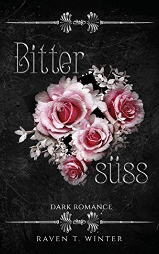 Bittersüss