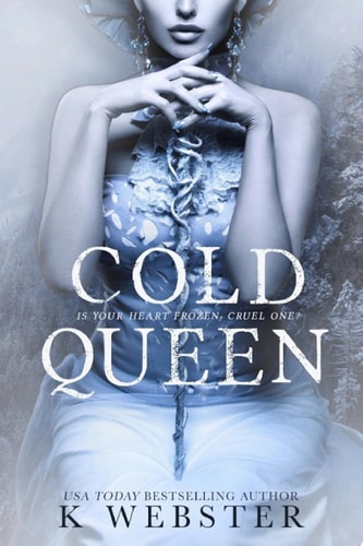 Cold Queen: A Dark Retelling