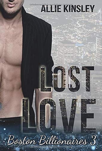 Lost Love: Evan (Boston Billionaires, Band 3)