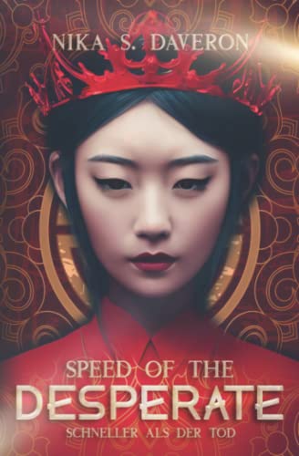 Speed of the Desperate: Schneller als der Tod