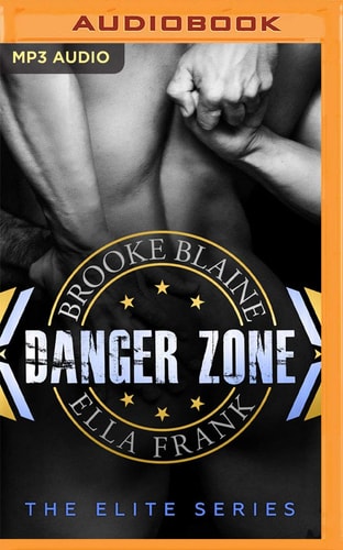 Danger Zone (The Elite, 1)