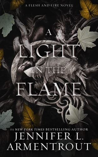 A Light in the Flame (Flesh and Fire, 2)