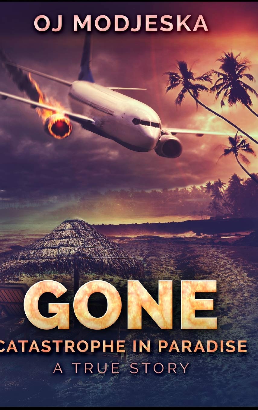 Gone - Catastrophe In Paradise