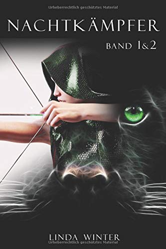 Nachtkämpfer: Band 1 [Fantasy-Reihe]
