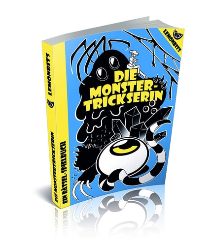 Die Monstertrickserin: Ein Rätsel-Spielbuch