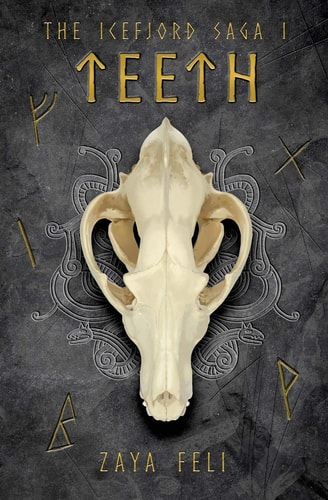 The Icefjord Saga: Teeth
