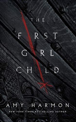 The First Girl Child (The Chronicles of Saylok)