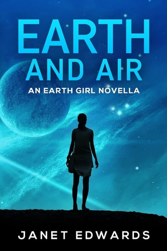 Earth and Air: An Earth Girl Novella (EGN)