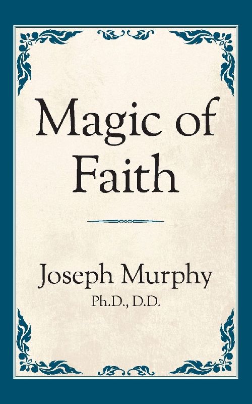Magic of Faith