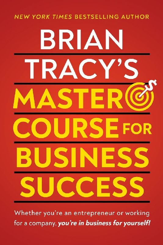 Brian Tracy's Master Course for Business Success