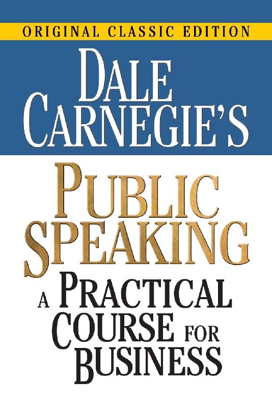 Dale Carnegie's Public Speaking