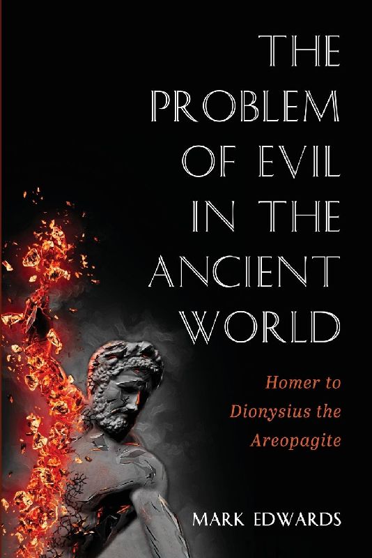 The Problem of Evil in the Ancient World