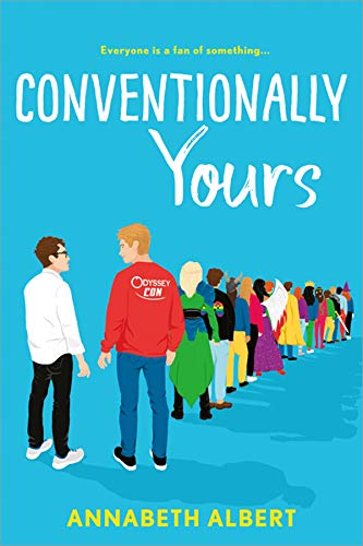 Conventionally Yours (True Colors Book 1)