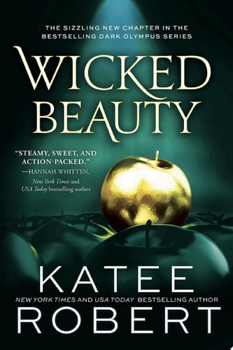 Wicked Beauty: A Sinfully Sweet Modern Retelling of Achilles, Patroclus, and Helen of Troy (Dark Olympus Book 3)