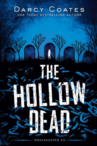 The Hollow Dead (Gravekeeper, 4)