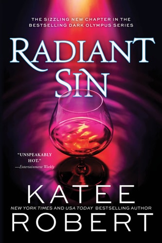 Radiant Sin: A Darkly Hot Modern Retelling of Apollo and Cassandra (Dark Olympus Book 4)