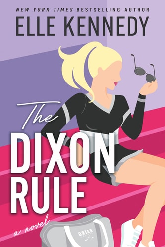 The Dixon Rule (Campus Diaries, 2)