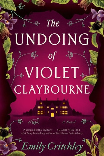 Undoing Of Violet Claybourne