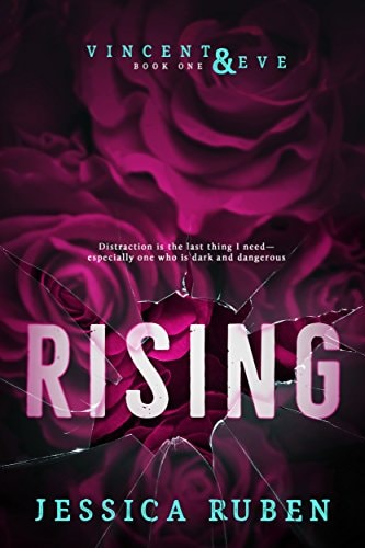 Rising (Vincent and Eve Book 1)