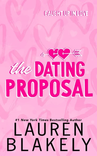The Dating Proposal (Caught Up In Love)