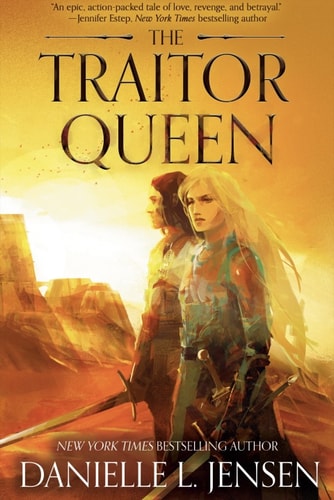 The Traitor Queen (The Bridge Kingdom Book 2)